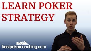 Learn Poker Strategy
