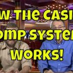 How The Casino Comp System Works!