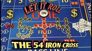 Craps Strategy – THE 54 IRON CROSS a hybrid strategy to try to win at craps!