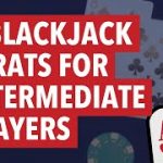 Become a Blackjack Expert: 3 Strategies