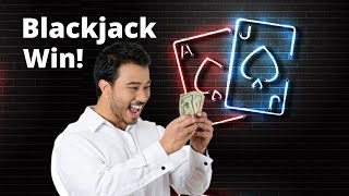 $500 Blackjack Win in 5 minutes! – Amazing Blackjack Winning Session