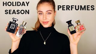 BEST PERFUMES FOR THE HOLIDAY SEASON!