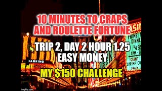 Eureka Craps Strategy-Trip 2 Day 2 Hour 1.25