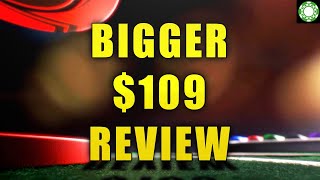 1st Place in the Bigger $109 for $49,156 – POKER STRATEGY REVIEW!