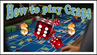How to play Craps for Beginners.