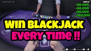 GTA 5 Online: WIN BLACKJACK EVERYTIME! (EXPLOIT/GLITCH)