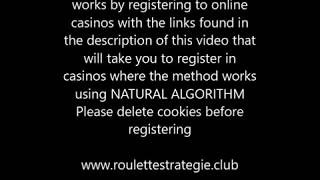 Best Roulette Strategy 100% sure win!! with natural algorithm