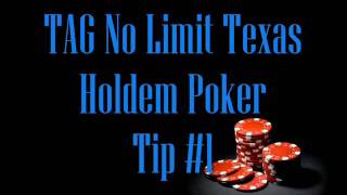 Tight Aggressive No Limit Texas Holdem Poker — 3 Tips For