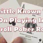 A LITTLE KNOWN TIP ON PLAYING IN FREEROLL POKER ROOMS