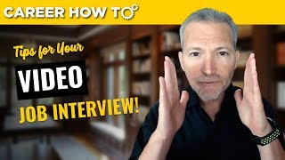 Video Interview Tips for Job Seekers