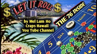 Craps Strategy – THE 76 INSIDE – CRAPS HAWAII CHANNEL STRATEGY!