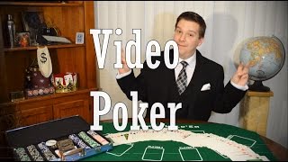 How to Win at Video Poker- Stan’s Gambling Tips