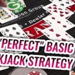 PERFECT Blackjack Basic Strategy – Blackjack Tutorial