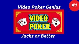 Video Poker Genius [Part 1] – Jacks or Better