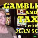 Gambling and Taxes with Gambling Author Jean Scott