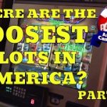 Where are the “loosest” slot machines in America? – Part 1