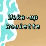 Make-Up Roulette