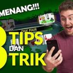 MAU MENANG JUTAAN? Ikuti Tips dan Trik Cara Menang Poker Online 2020