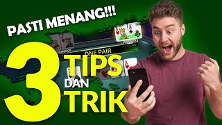 MAU MENANG JUTAAN? Ikuti Tips dan Trik Cara Menang Poker Online 2020