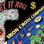 Iron Cross comparison –  Strategy to try to win at craps!