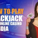 How to Play Blackjack at an Online Casino in India | CasinoWebsites.in