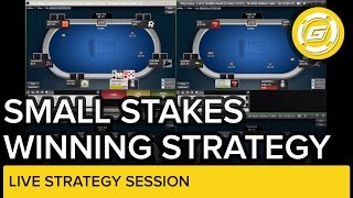 Small Stakes Winning Strategy Session | NLH