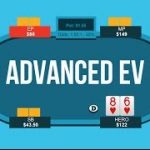 Advanced Poker EV Formula | Poker Quick Plays