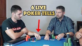 6 LIVE POKER TELLS that will MAKE YOU MONEY INSTANTLY!