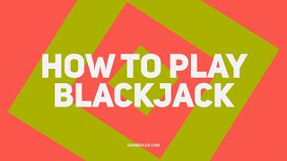 How To Play Blackjack