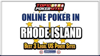 Rhode Island Online Poker Sites and the Best Mobile Poker Apps