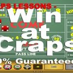 Craps Lessons Win at craps 100% Guaranteed