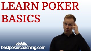 Learn Poker Basics