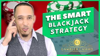 Blackjack Strategy: How to Win at Blackjack, the Perfect System