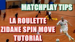 La Roulette (Zidane Spin Move) In-game Tutorial in English