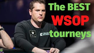 The BEST Events to Play at the WSOP