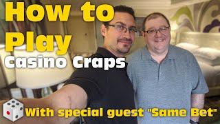 Learn the Game of Craps with Same Bet, a Great Vegas Youtube Channel!
