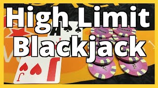 HIGH LIMIT BLACKJACK! – $5000 BUY IN