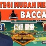 STRATEGI MENANG BACCARAT DENGAN MUDAH