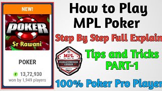 MPL Poker Game How to Play ,Poker Game kaisa khele 100% Tips and Tricks {Part-1}2020