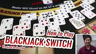 How to Play Blackjack Switch – Blackjack Switch Tutorial