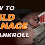 Bencb’s Poker Bankroll Building & Management Starter Tips