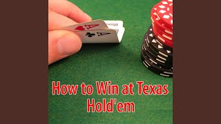 Heads Up Strategy for Texas Hold’em Poker