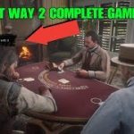 RED DEAD REDEMPTION 2 FASTEST WAY TO HIT 3 TIMES IN BLACKJACK AND WIN (GAMBLER CHALLENGE 8)