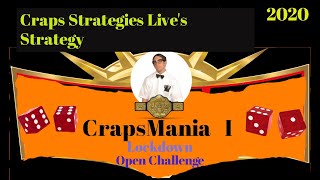 #5 Crapsmania  I (Craps Strategies Live’s Strategy) 4 Free Drawing Tickets