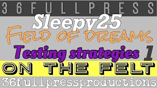 Winning CRAPS Strategy |Sleepy 25 Field of Dreams) Testing Session 1