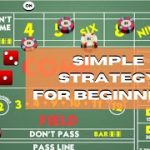 Craps Betting Strategy: CT Field of Dreams – Simple for Beginners