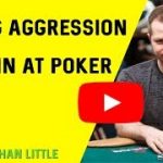 Using Aggression to Win at Poker with Two-Time WPT Champ Jonathan Little