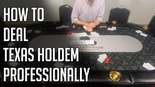 How To Deal Texas Holdem Poker Professionally – Texas Holdem Poker Dealing Training Video