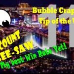 Bubble Craps Live Tip of the Week 04/12/20:  The 5 Count See-Saw