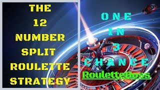 Roulette Strategy – The 12 Number Split | Low Bankroll Strategy | 2020 | Roulette Boss